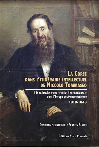 La Corse dans l'itinéraire intellectuel de Noccolo Tommaseo. A la recherche d'une variété harmonieus