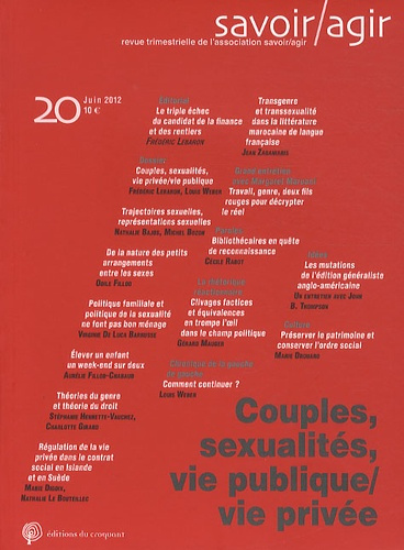 Savoir/Agir N° 20, Juin 2012 : Couples, sexualités, vie publique/vie privée
