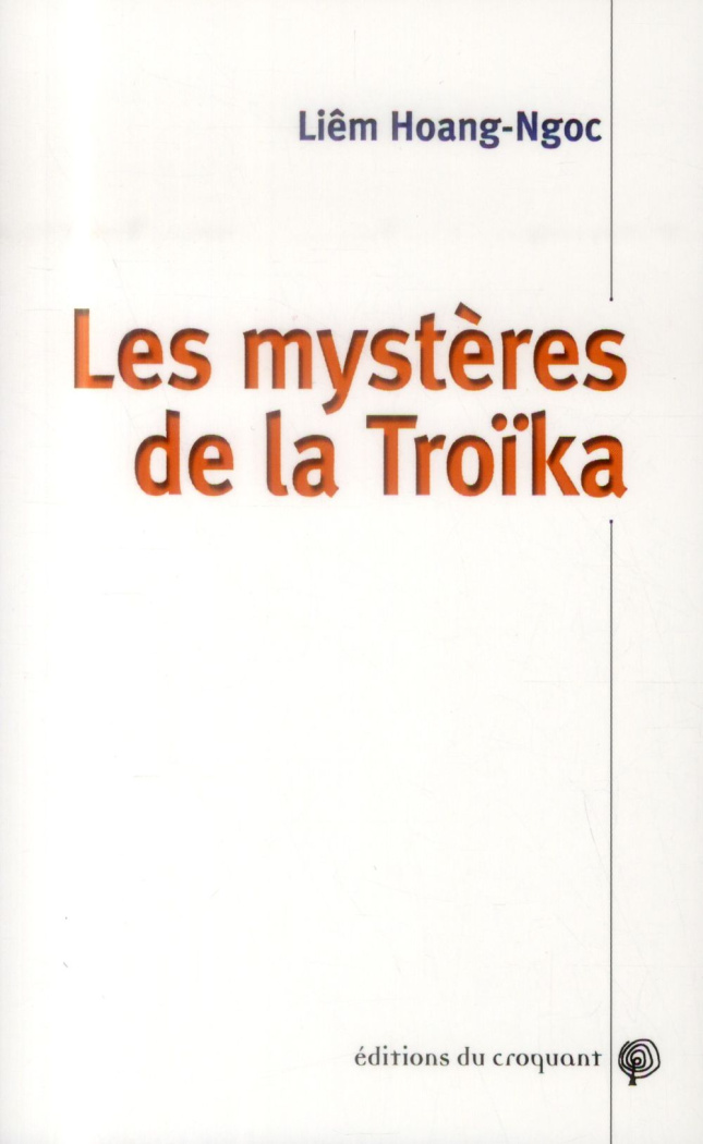 Les mystères de la Troïka