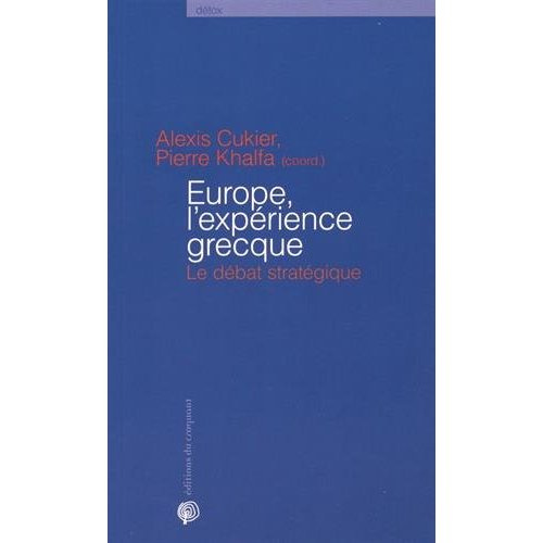 Europe, l'expérience grecque. Le débat stratégique