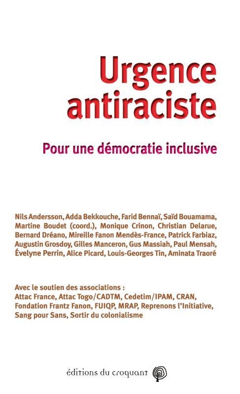 Urgence antiraciste. Pour une démocratie inclusive