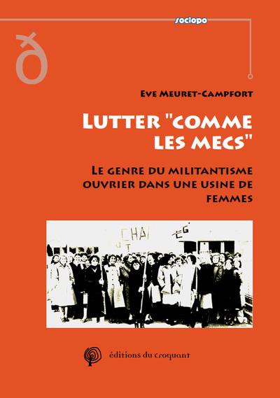 Lutter "comme les mecs"