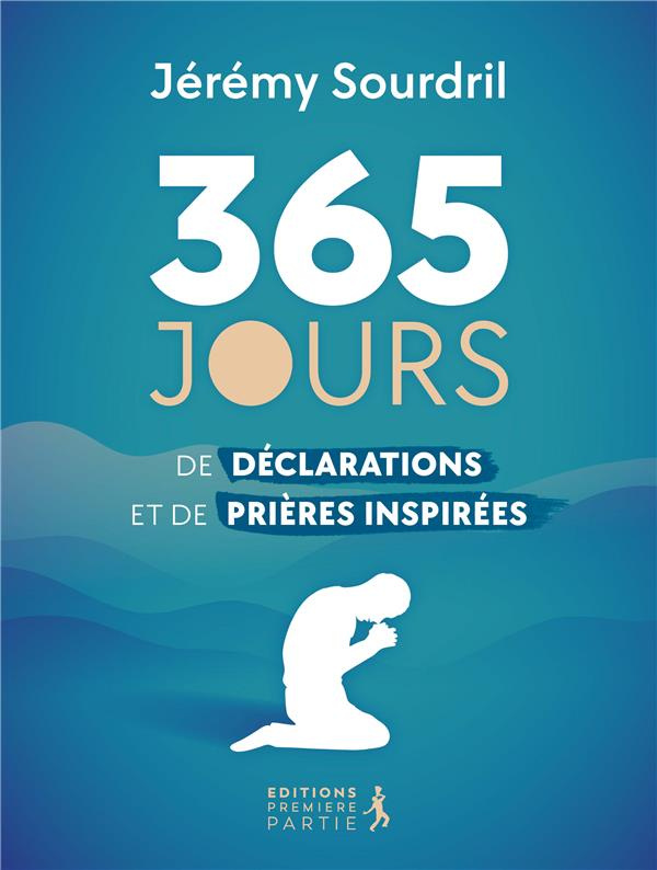 365 jours de déclarations et de prières inspirées