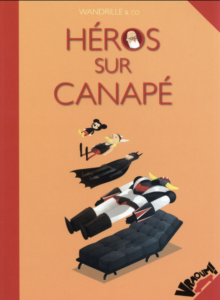 Héros sur canapé