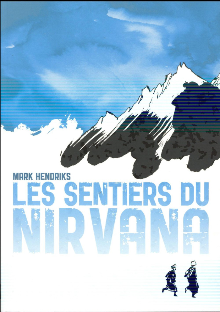 Les sentiers du Nirvana