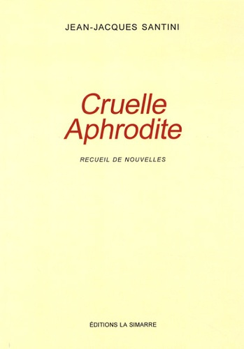 Cruelle Aphrodite