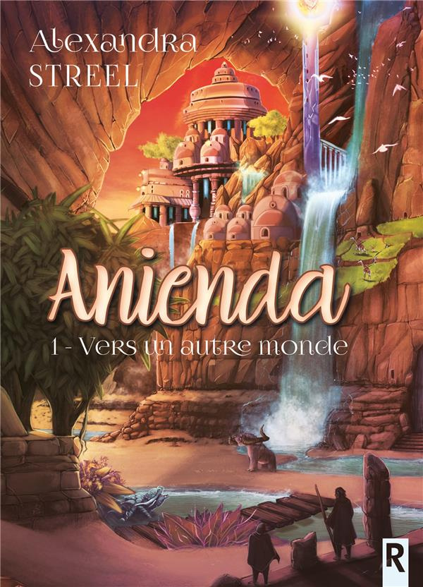 Anienda Tome 1 : Vers un autre monde
