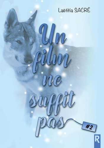 Un film ne suffit pas. Saison 2