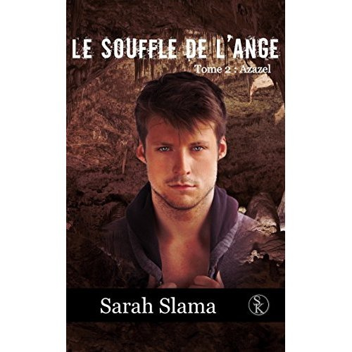 Le souffle de l'Ange 2 : Azazel