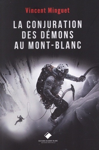 La conjuration des démons au Mont-Blanc