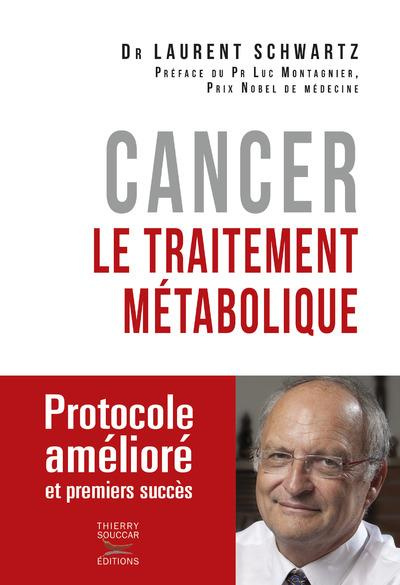 Cancer, le traitement métabolique
