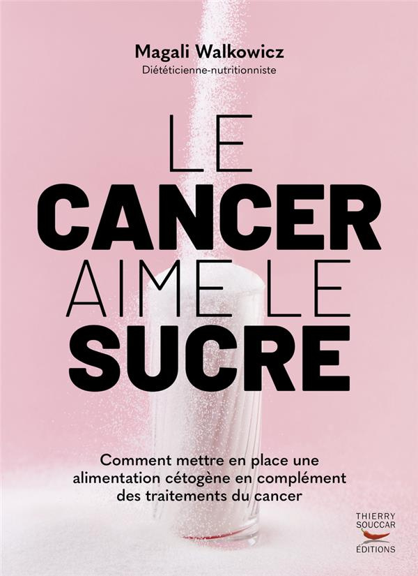 Le cancer aime le sucre