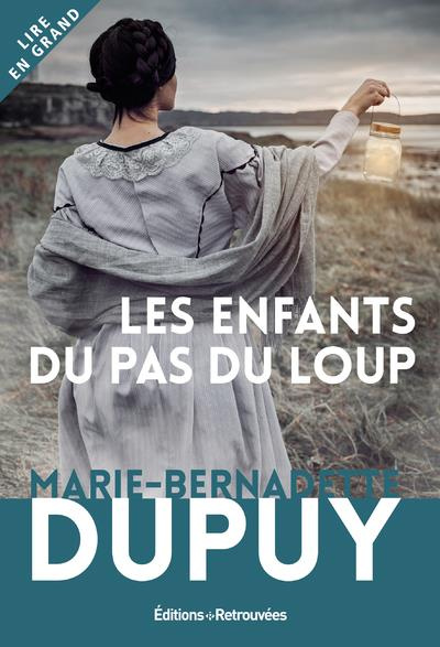 Les enfants du Pas du Loup [EDITION EN GROS CARACTERES