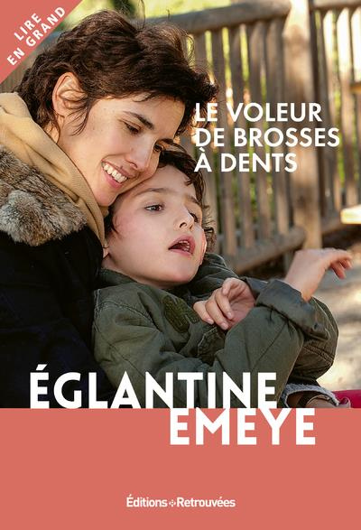 Le voleur de brosse à dents [EDITION EN GROS CARACTERES