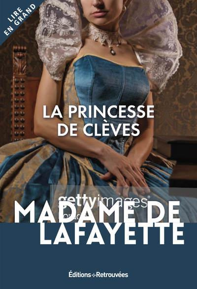 La Princesse de Clèves [EDITION EN GROS CARACTERES
