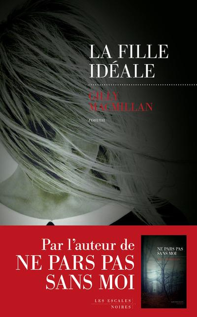 La fille idéale