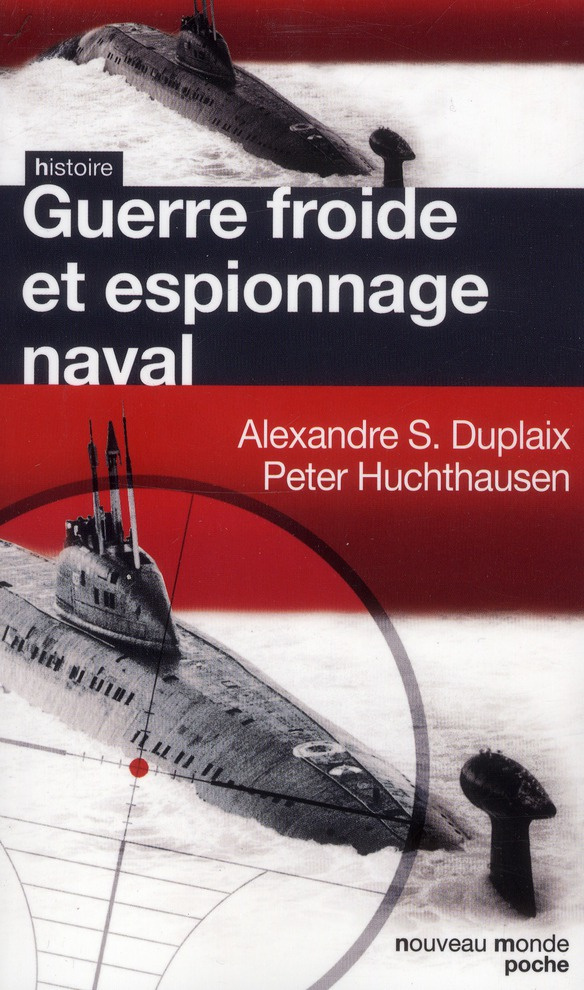 Guerre froide et espionnage naval