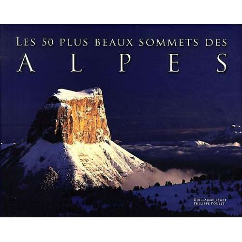 Sommets des Alpes. Edition bilingue français-anglais