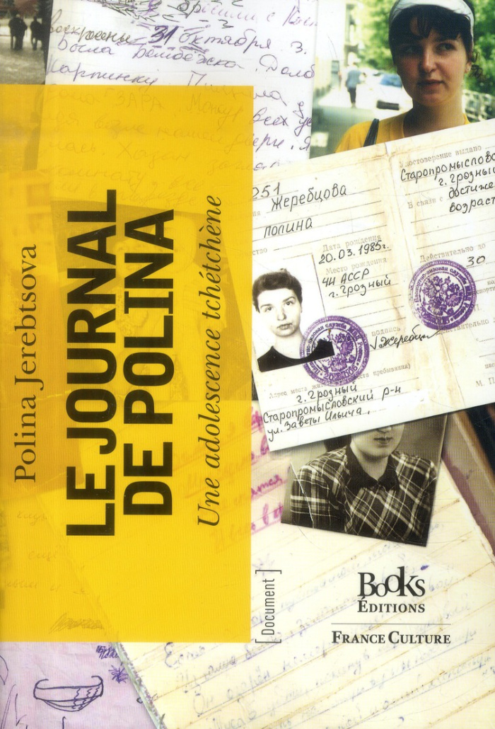 Le journal de Polina Jerebtsova. Dédié aux dirigeants de la Russie d'aujourd'hui