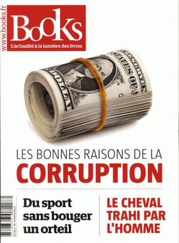 Books N° 91, septembre-octobre 2018 : Les bonnes raisons de la corruption