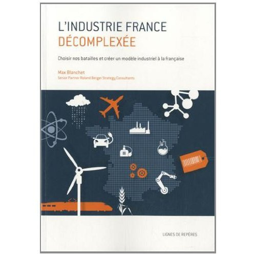 L'INDUSTRIE-FRANCE DECOMPLEXEE
