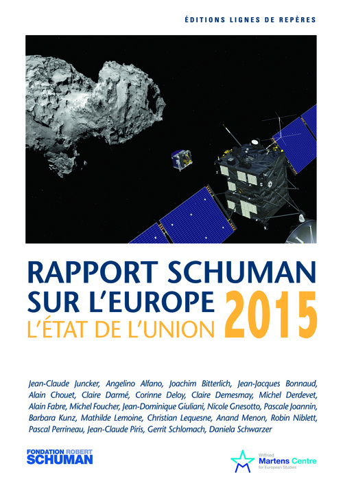 ETAT DE L'UNION RAPPORT SCHUMAN 2015 SUR L'EUROPE