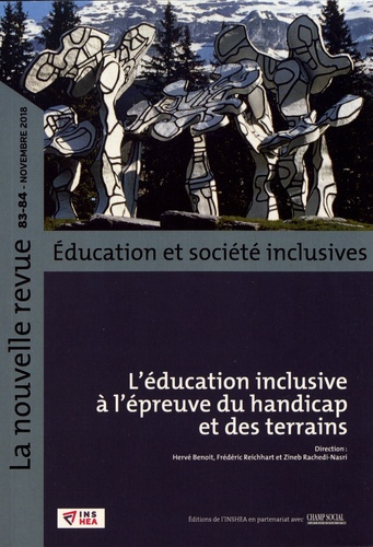 La nouvelle revue Education et société inclusives N° 83-84, novembre 2018 : L'éducation inclusive à