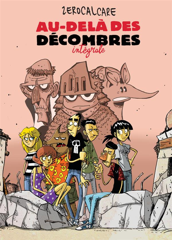 Au-delà des décombres Intégrale