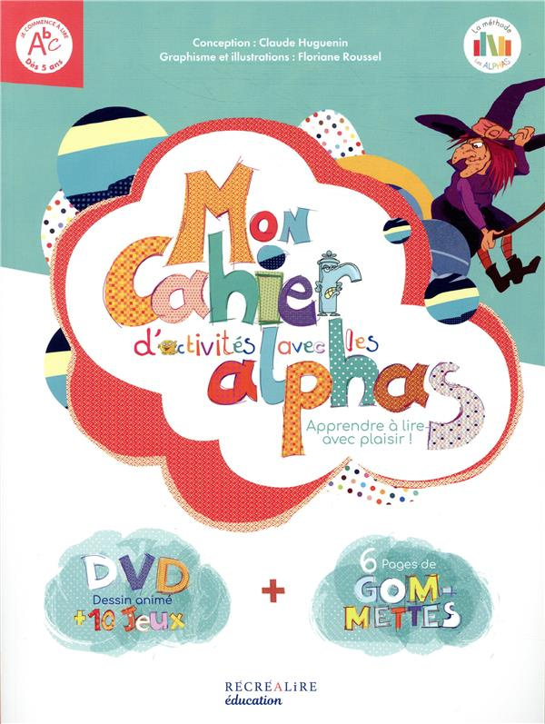 Mon cahier d'activités avec les alphas. Avec 1 DVD