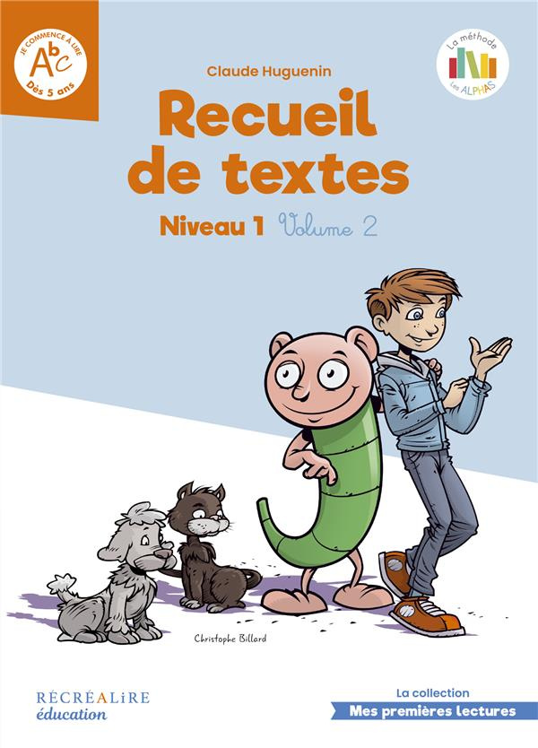 Recueil de textes Niveau 1 - Volume 2