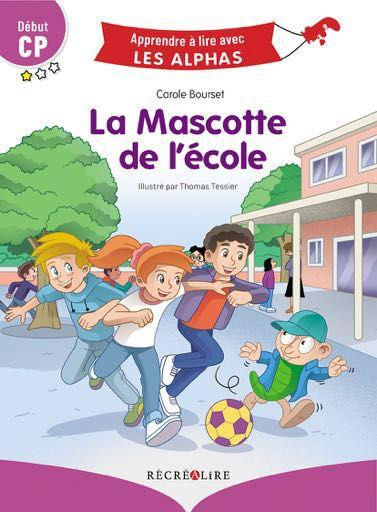 La mascotte de l'école. Début CP