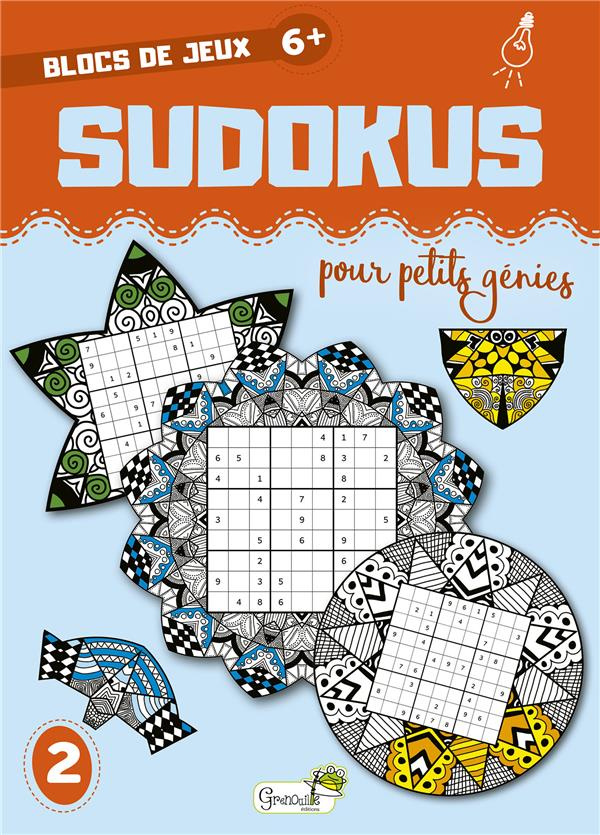 Sudokus pour petits génies