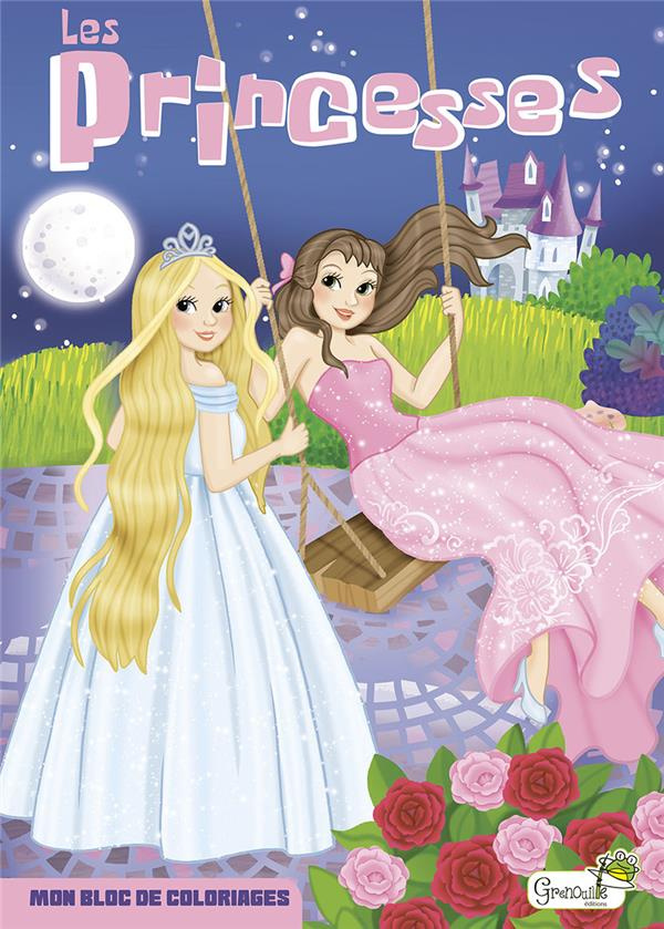Les princesses. Mon bloc de coloriages