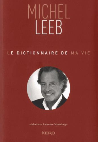 Le dictionnaire de ma vie