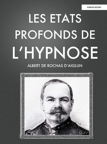 Les Etats Profonds de L'Hypnose
