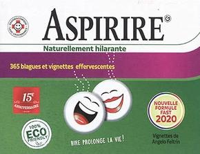 Aspirire, naturellement hilarante. 365 blagues et vignettes effervescentes, Edition 2020