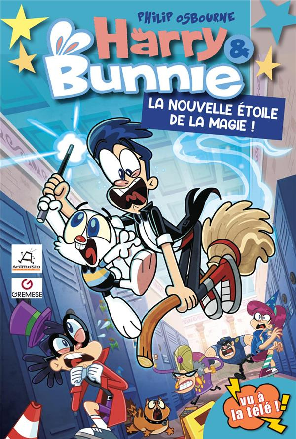 Harry & Bunnie : La nouvelle étoile de la magie