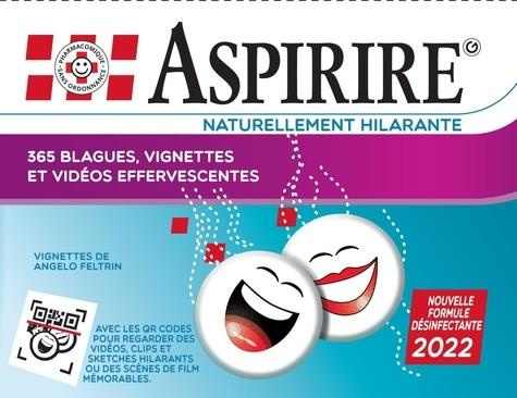 Aspirire. Naturellement hilarante, Edition 2022