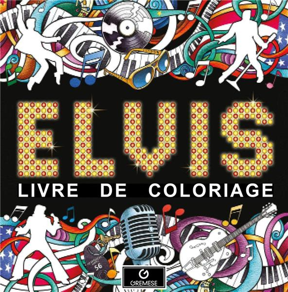 Elvis. Livre de coloriage