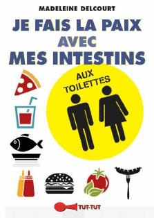 Je fais la paix avec mes intestins aux toilettes