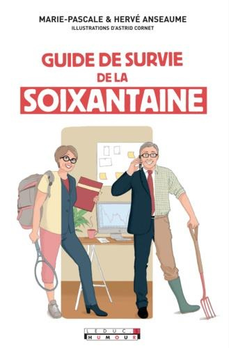 Guide de survie de la soixantaine