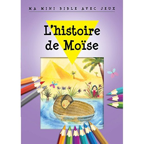 L'histoire de Moïse