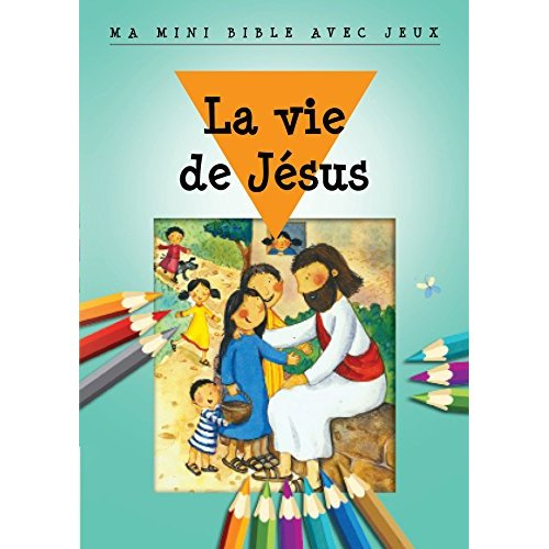 La vie de jésus