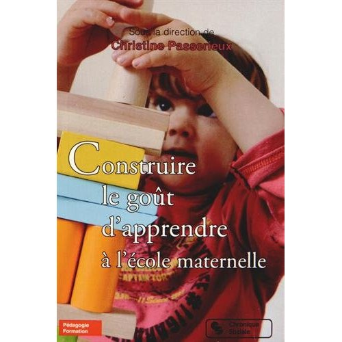 Construire le goût d'apprendre à l'école maternelle