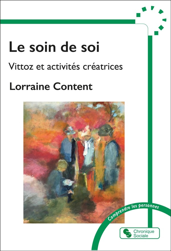 Le soin de Soi. Vittoz et création artistique