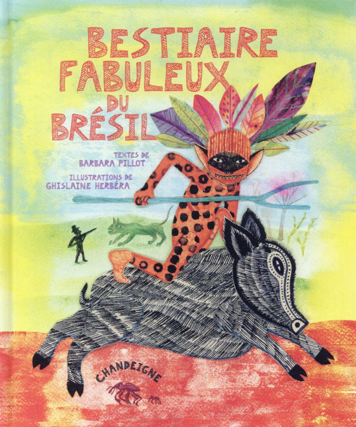 Bestiaire fabuleux du Brésil