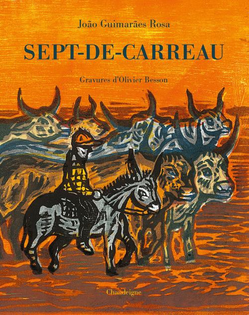 Sept-de-Carreau, l'âne du Sertão
