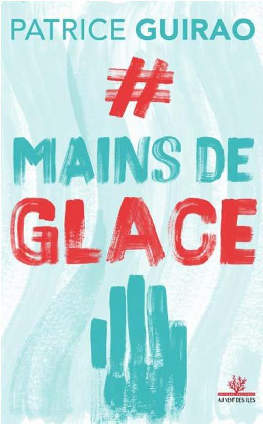 Mains de glace