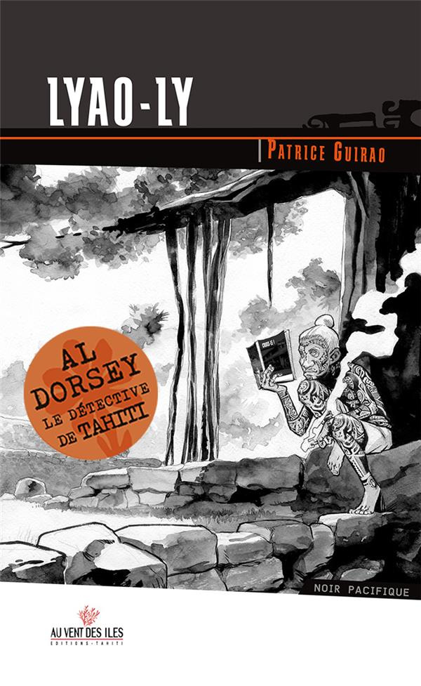 LYAO LY - TOME 2 DES AVENTURES DE AL DORSEY, LE DETECTIVE DE