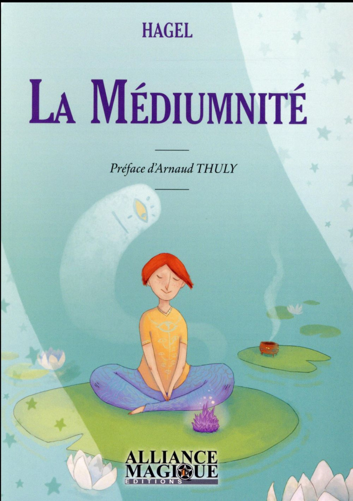 La médiumnité au quotidien